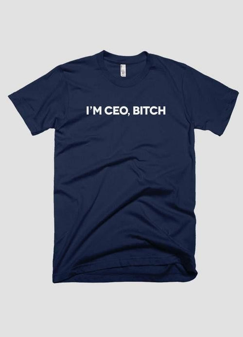 I'M CEO BITCH póló